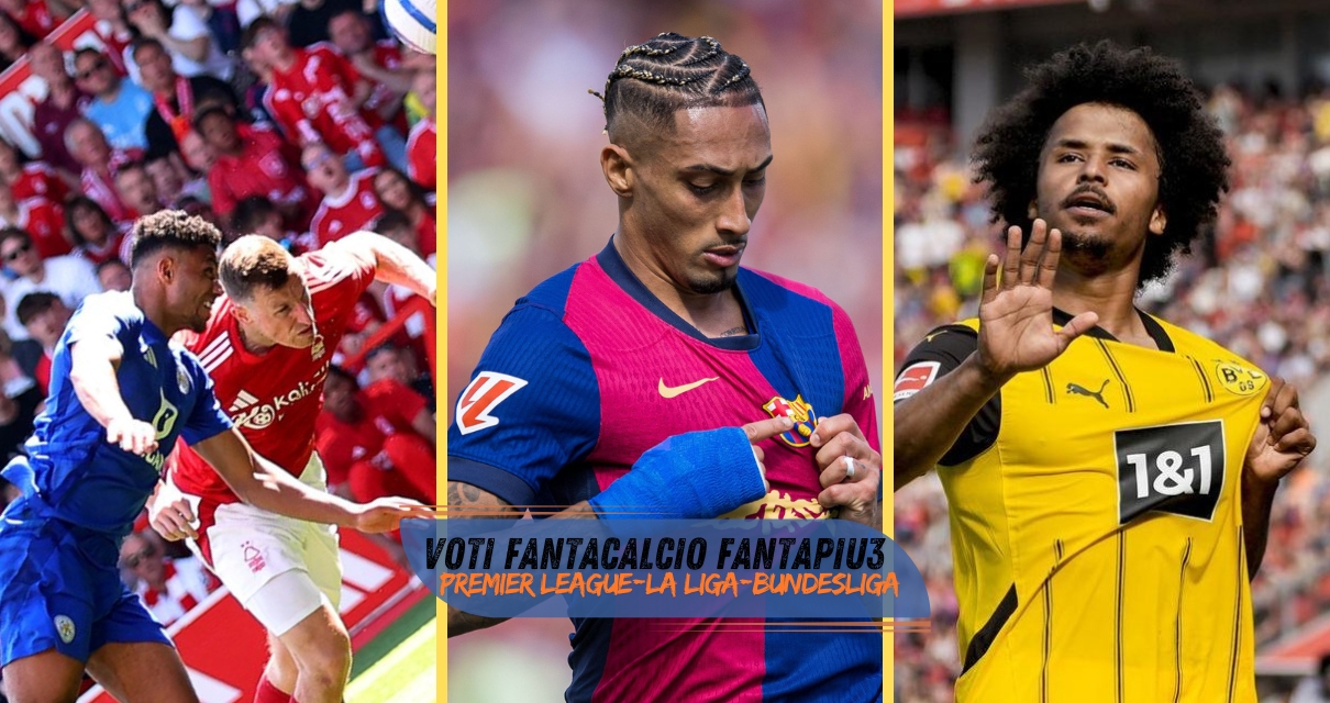 Voti Fantacalcio Fantapiu3 Premier League, La Liga e Bundesliga