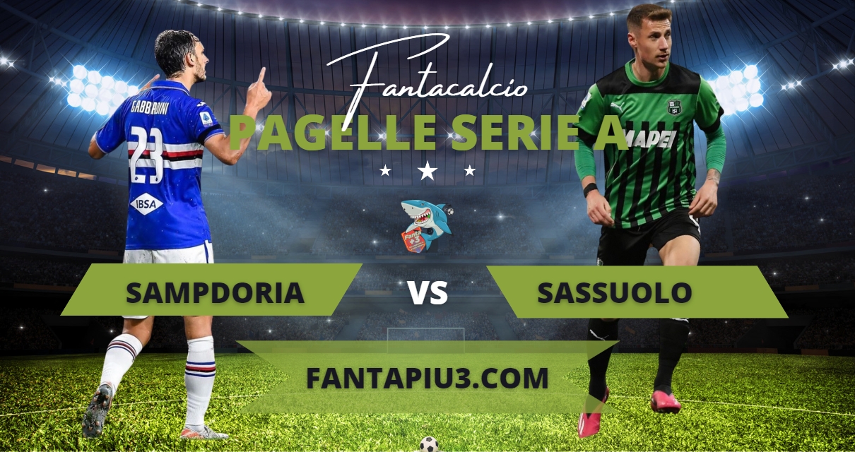 Sampdoria Sassuolo, le pagelle: i blucerchiati riacciuffano il Sassuolo nel finale