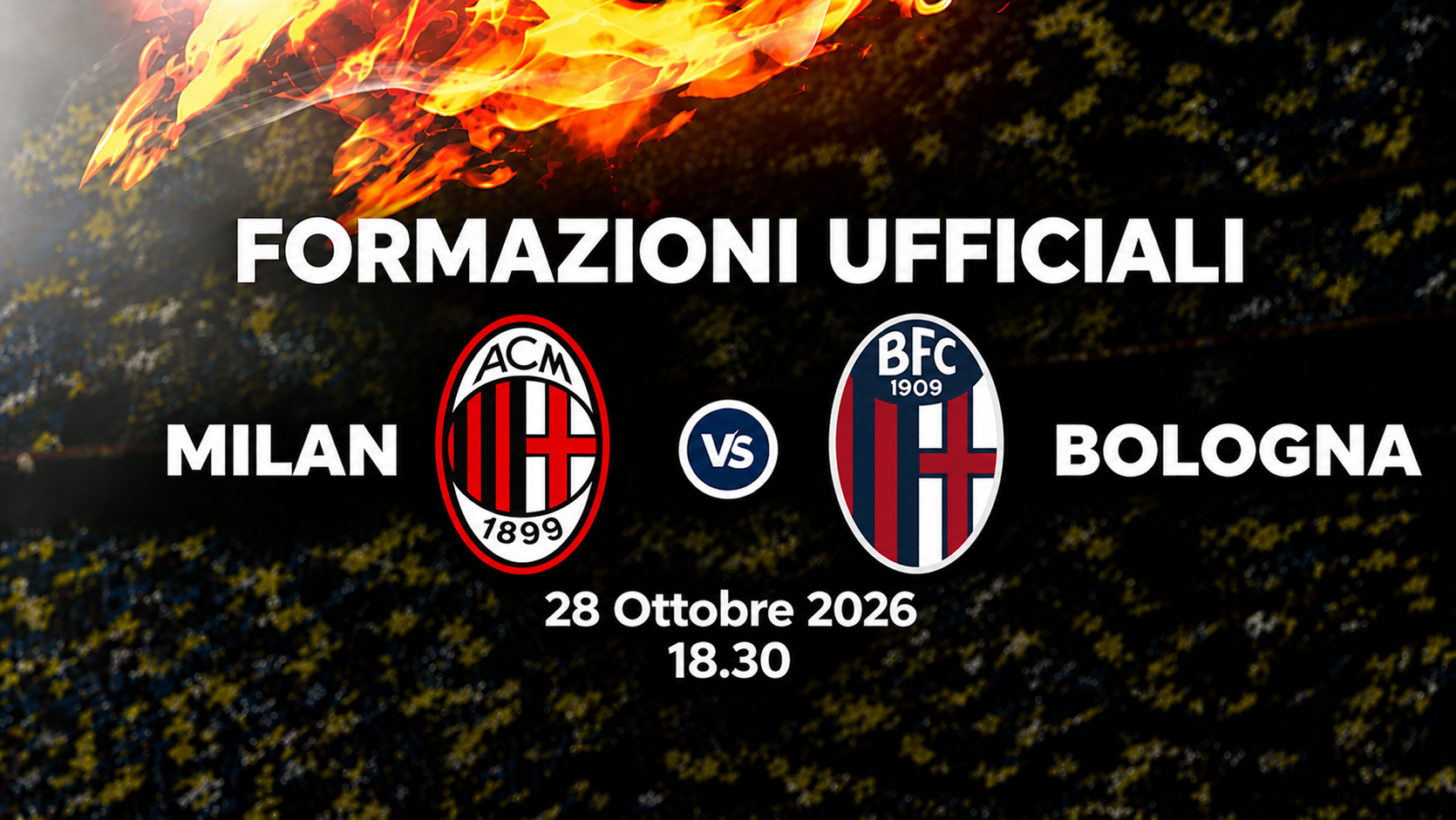 Milan Bologna: le formazioni ufficiali