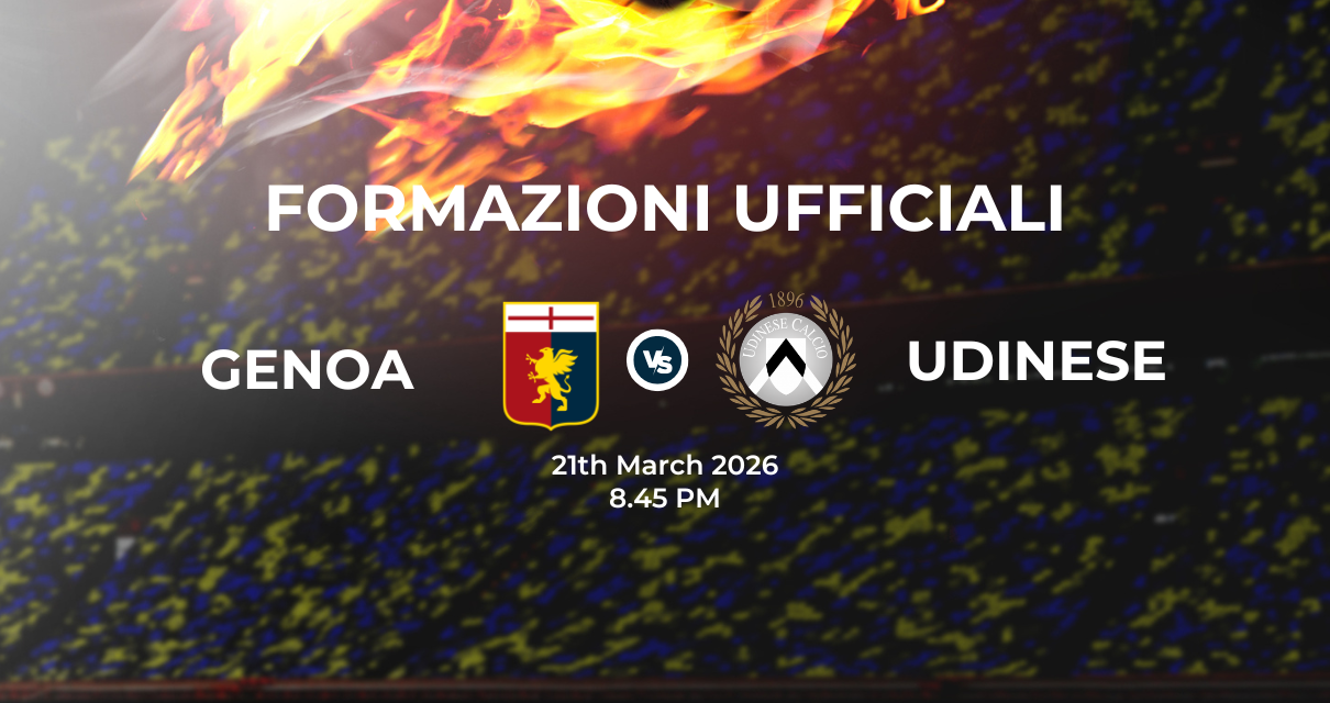 Genoa Udinese: le formazioni ufficiali
