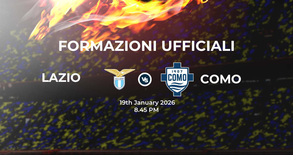 Lazio Como: le formazioni ufficiali
