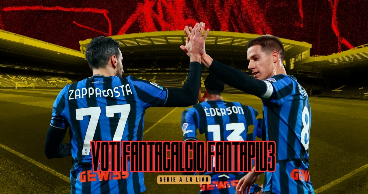 Voti Fantacalcio Fantapiu3 Serie A e La Liga