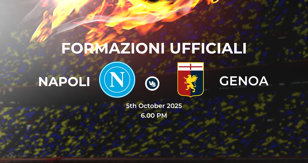 Napoli Genoa, le formazioni ufficiali