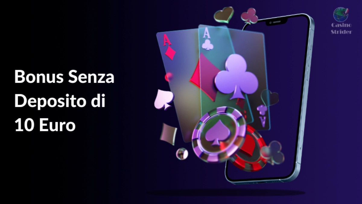Bonus casinò €10 senza deposito: rischi nascosti