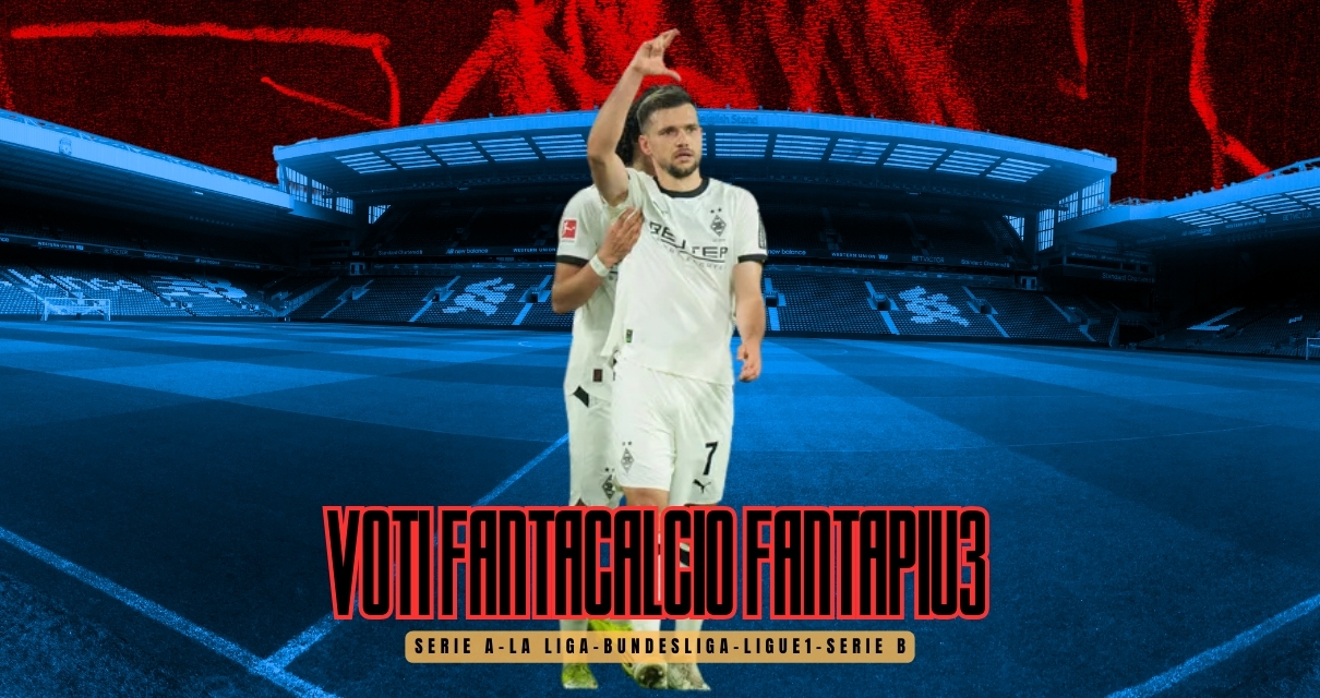 Voti Fantacalcio Fantapiu3 Serie A, La Liga, Bundesliga, Ligue 1 e Serie B