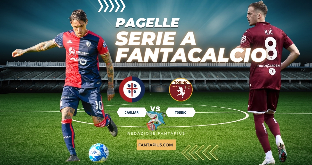 Cagliari Torino, le pagelle: gol di Zapata e Ricci per i tre punti del Toro