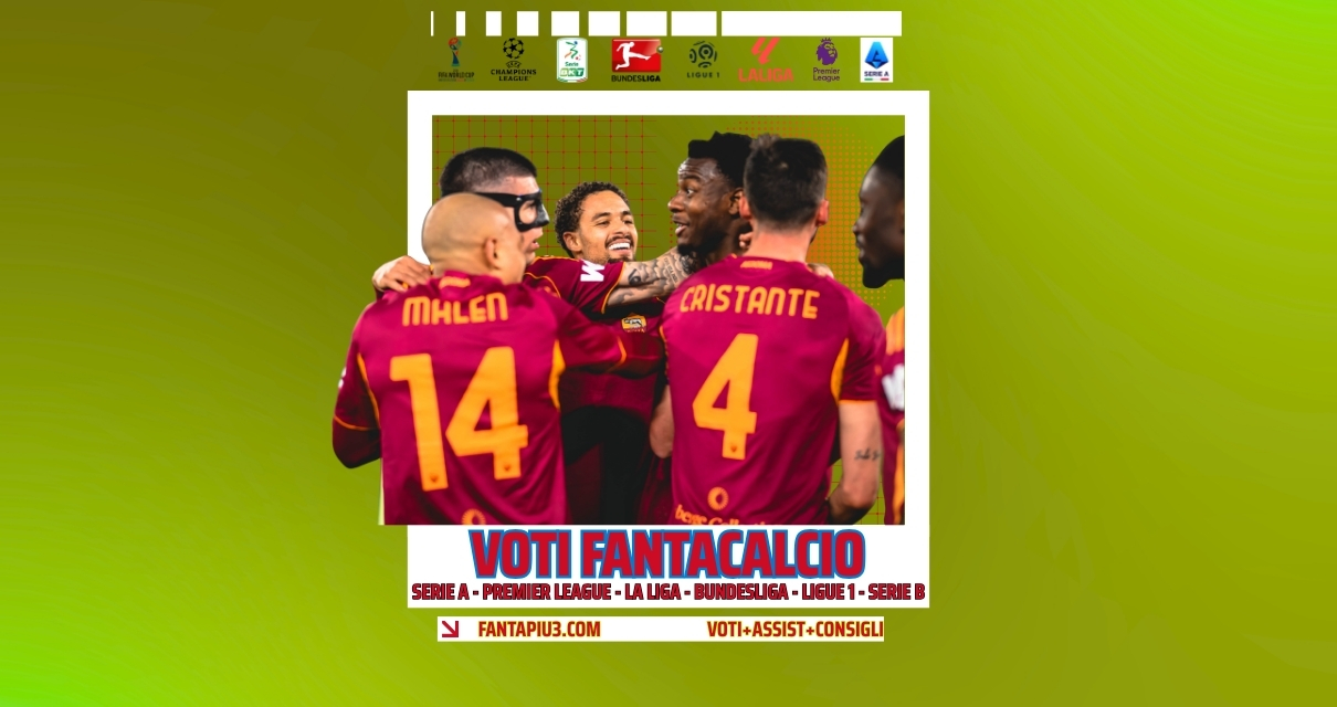 Voti Fantacalcio Fantapiu3 Serie A, Premier League, La Liga, Bundesliga, Ligue 1 e Serie B