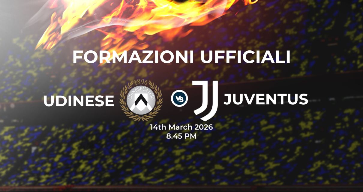 Udinese Juventus, le formazioni ufficiali 