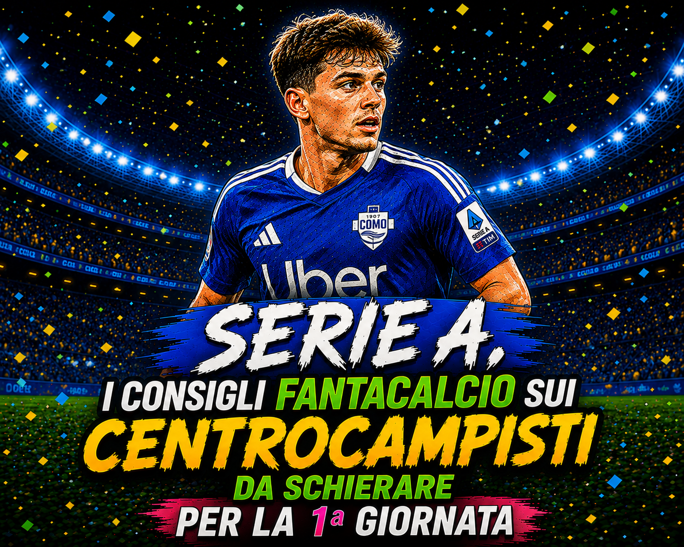 Serie A, i consigli fantacalcio sui centrocampisti da schierare per la 1ª giornata