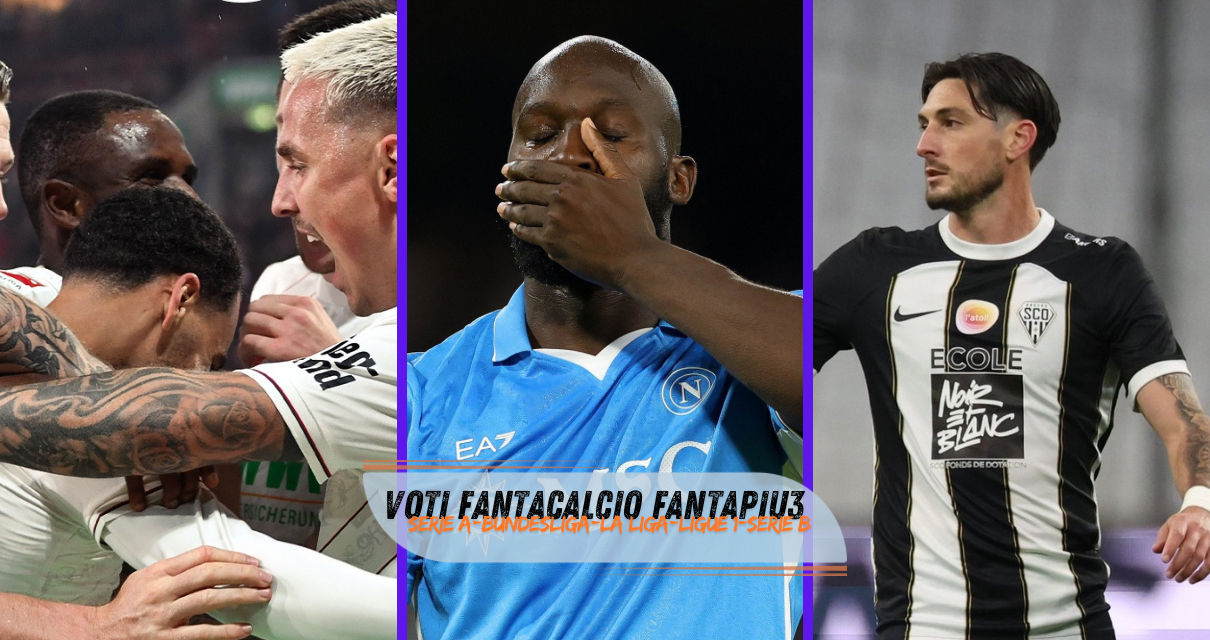 Voti fantacalcio Serie A, La Liga, Bundesliga, Ligue 1 e Serie B