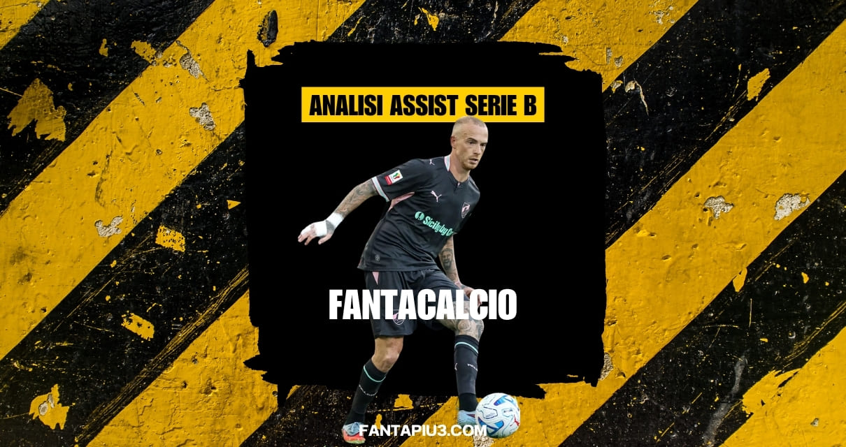 ANALISI ASSIST SERIE B 9ª GIORNATA